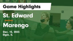 St. Edward  vs Marengo  Game Highlights - Dec. 15, 2023