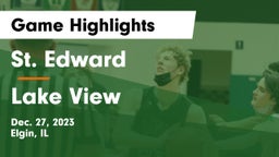 St. Edward  vs Lake View  Game Highlights - Dec. 27, 2023