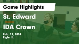 St. Edward  vs IDA Crown Game Highlights - Feb. 21, 2024