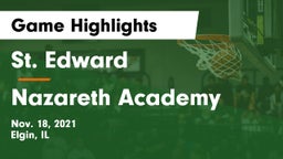 St. Edward  vs Nazareth Academy  Game Highlights - Nov. 18, 2021