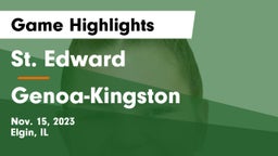 St. Edward  vs Genoa-Kingston  Game Highlights - Nov. 15, 2023