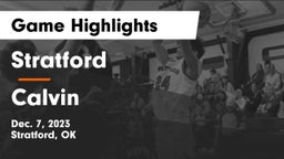Stratford  vs Calvin Game Highlights - Dec. 7, 2023