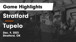 Stratford  vs Tupelo   Game Highlights - Dec. 9, 2023