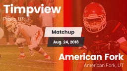 Matchup: Timpview High vs. American Fork  2018