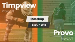 Matchup: Timpview High vs. Provo  2018