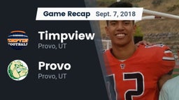 Recap: Timpview  vs. Provo  2018