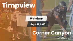 Matchup: Timpview High vs. Corner Canyon  2018