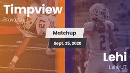 Matchup: Timpview High vs. Lehi  2020