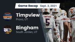 Recap: Timpview  vs. Bingham  2021