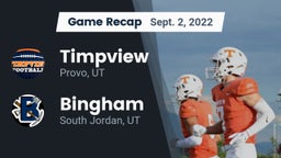 Recap: Timpview  vs. Bingham  2022