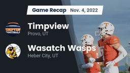 Recap: Timpview  vs. Wasatch Wasps 2022