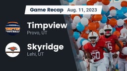 Recap: Timpview  vs. Skyridge  2023