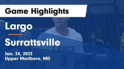 Largo  vs Surrattsville  Game Highlights - Jan. 24, 2023
