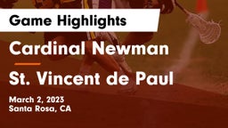 Cardinal Newman  vs St. Vincent de Paul Game Highlights - March 2, 2023