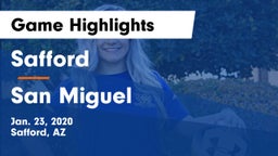 Safford  vs San Miguel Game Highlights - Jan. 23, 2020