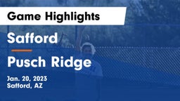 Safford  vs Pusch Ridge  Game Highlights - Jan. 20, 2023