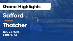 Safford  vs Thatcher  Game Highlights - Jan. 24, 2023