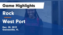 Rock  vs West Port  Game Highlights - Dec. 20, 2019