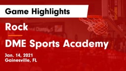 Rock  vs DME Sports Academy  Game Highlights - Jan. 14, 2021