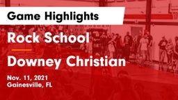 Rock School vs Downey Christian Game Highlights - Nov. 11, 2021