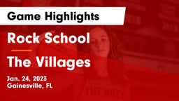 Rock School vs The Villages  Game Highlights - Jan. 24, 2023