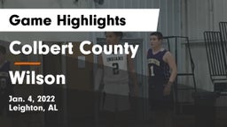 Colbert County  vs Wilson  Game Highlights - Jan. 4, 2022