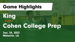 King  vs Cohen College Prep Game Highlights - Jan. 24, 2022