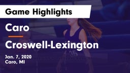 Caro  vs Croswell-Lexington  Game Highlights - Jan. 7, 2020