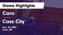 Caro  vs Cass City Game Highlights - Jan. 18, 2022