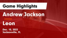 Andrew Jackson  vs Leon  Game Highlights - Dec. 10, 2022