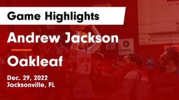 Andrew Jackson  vs Oakleaf  Game Highlights - Dec. 29, 2022