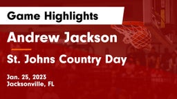 Andrew Jackson  vs St. Johns Country Day Game Highlights - Jan. 25, 2023