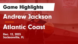 Andrew Jackson  vs Atlantic Coast   Game Highlights - Dec. 12, 2023