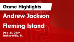 Andrew Jackson  vs Fleming Island  Game Highlights - Dec. 21, 2019