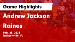 Andrew Jackson  vs Raines  Game Highlights - Feb. 23, 2024
