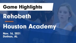 Rehobeth  vs Houston Academy  Game Highlights - Nov. 16, 2021