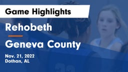Rehobeth  vs Geneva County  Game Highlights - Nov. 21, 2022