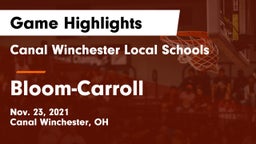 Canal Winchester Local Schools vs Bloom-Carroll  Game Highlights - Nov. 23, 2021