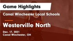 Canal Winchester Local Schools vs Westerville North  Game Highlights - Dec. 17, 2021