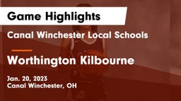 Canal Winchester Local Schools vs Worthington Kilbourne  Game Highlights - Jan. 20, 2023
