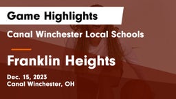 Canal Winchester Local Schools vs Franklin Heights  Game Highlights - Dec. 15, 2023