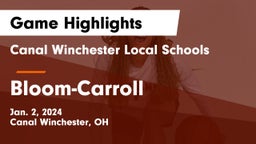 Canal Winchester Local Schools vs Bloom-Carroll  Game Highlights - Jan. 2, 2024