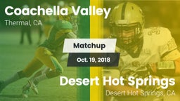 Matchup: Coachella Valley vs. Desert Hot Springs  2018