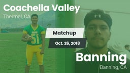 Matchup: Coachella Valley vs. Banning  2018