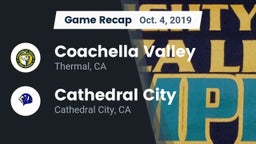 Recap: Coachella Valley  vs. Cathedral City  2019