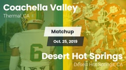 Matchup: Coachella Valley vs. Desert Hot Springs  2019