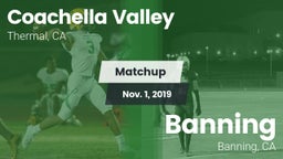 Matchup: Coachella Valley vs. Banning  2019