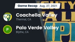 Recap: Coachella Valley  vs. Palo Verde Valley  2021