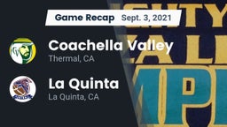 Recap: Coachella Valley  vs. La Quinta  2021