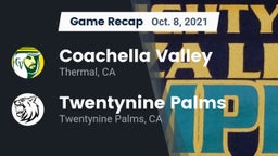 Recap: Coachella Valley  vs. Twentynine Palms  2021